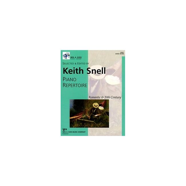 Snell, Keith - Piano Repertoire Romantic & 20th Century - Level 7