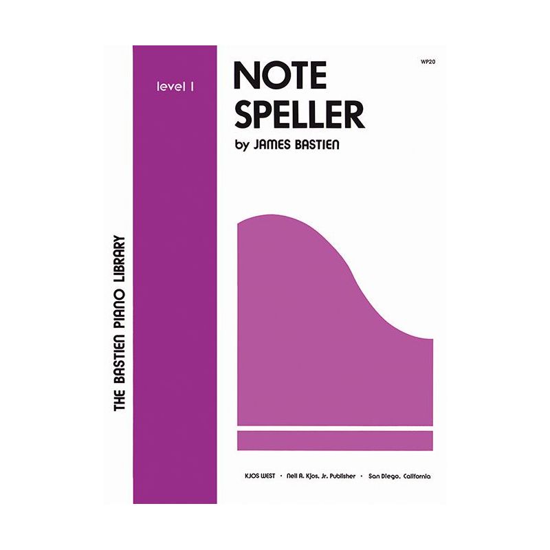 Bastien, James - Note Speller 1