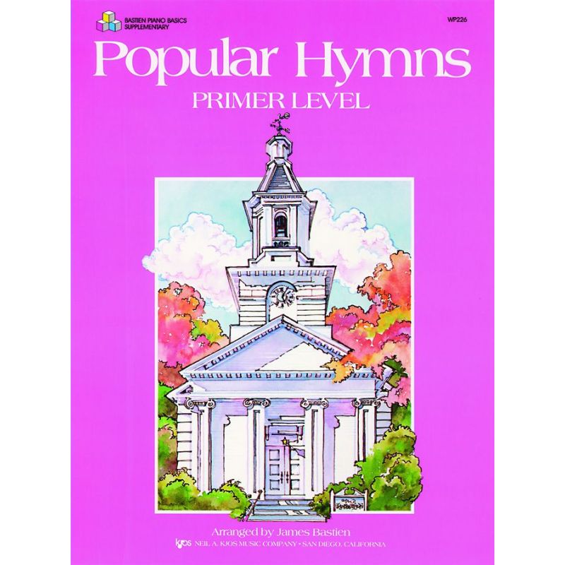 Bastien, James - Popular Hymns - Primer Level