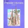 Bastien, James - Popular Hymns - Level 1