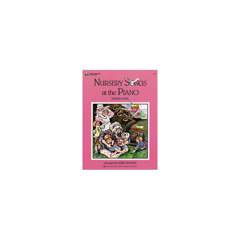 Bastien, Jane - Nursery Songs At The Piano, Primer