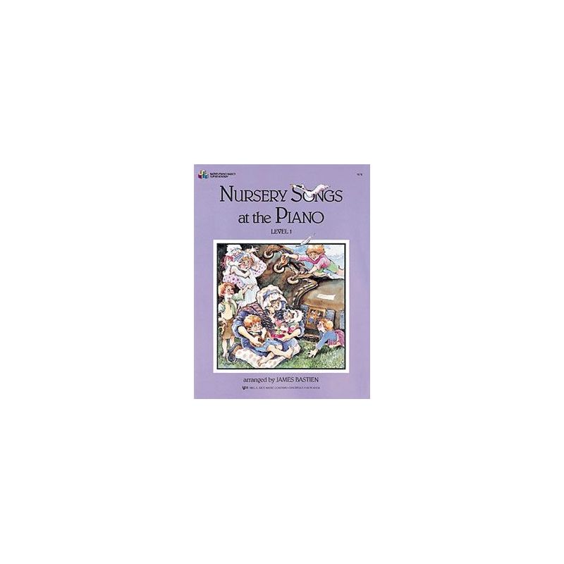 Bastien, James - Nursery Songs At The Piano