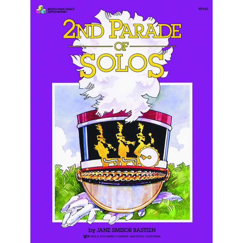 Bastien, Jane Smisor - 2nd Parade Of Solos