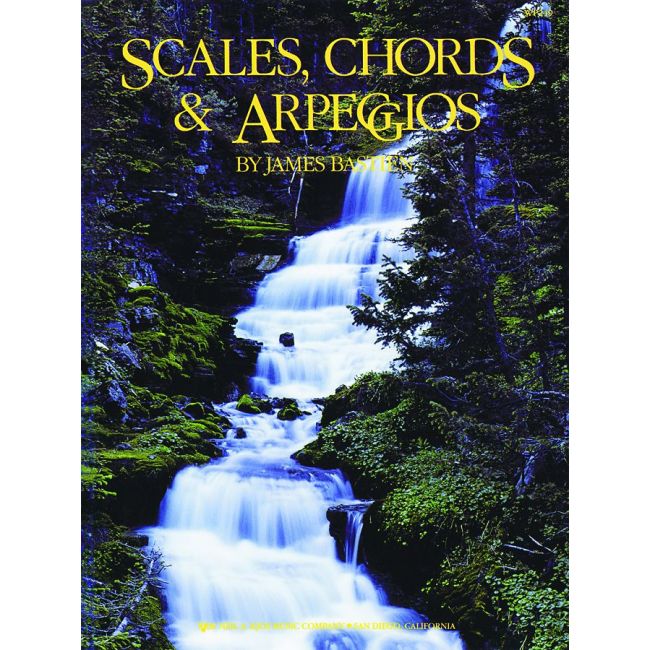 Bastien, James - Scales Chords & Arpeggios