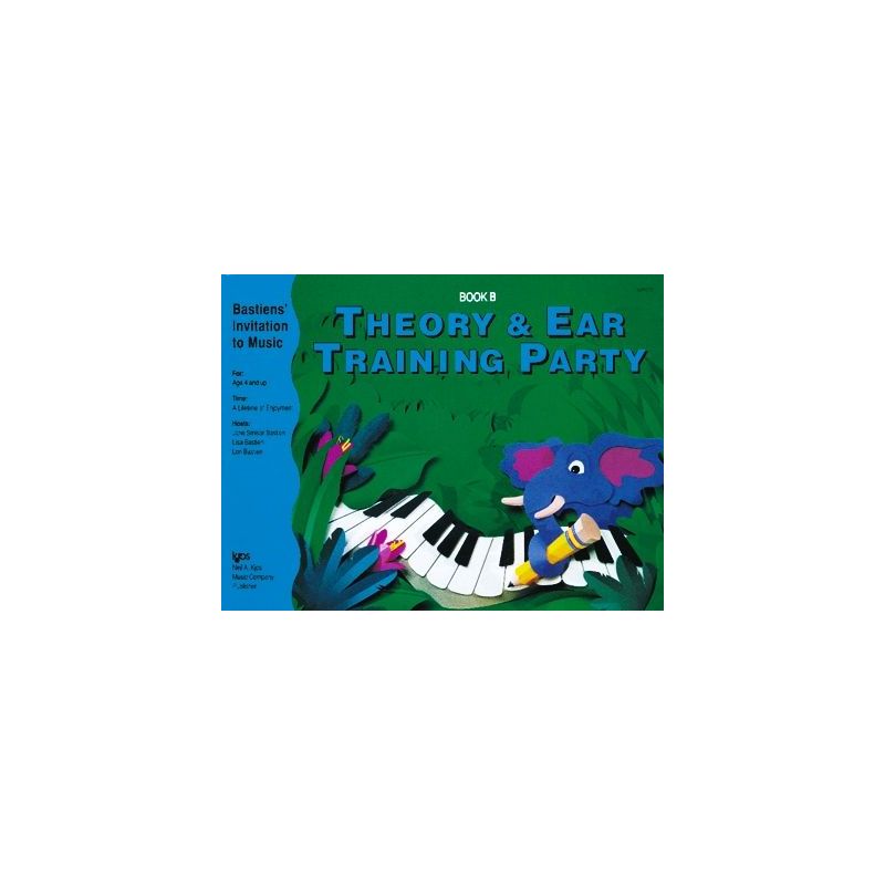 Bastien, James - Theory & Ear Training Party Book B