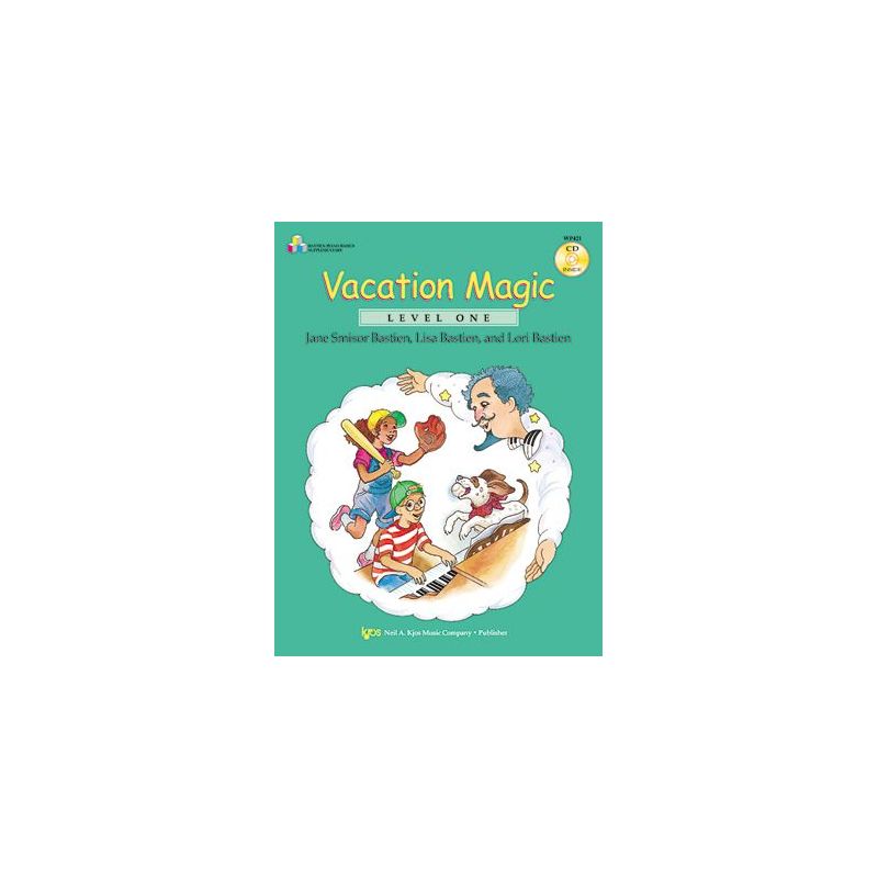 Bastien, James - Vacation Magic Level 1