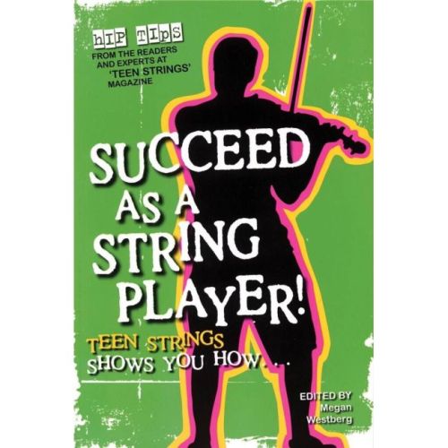 Succeed as a String Player