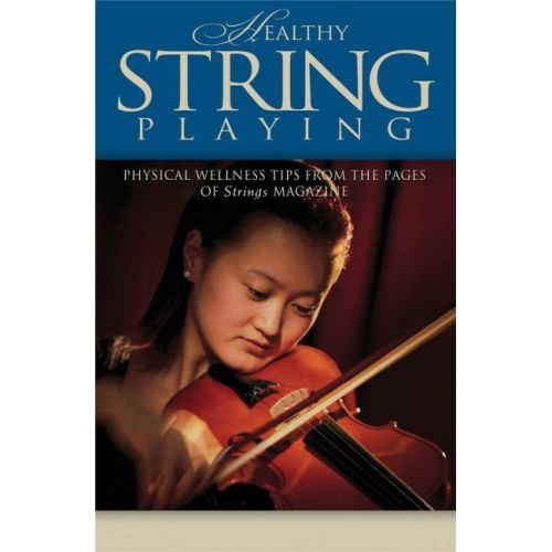 Healthy String Playing
