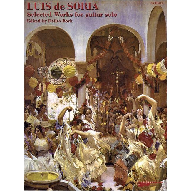 Soria, Louis - Selected Works for guitar solo