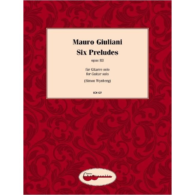 Giuliani, Mauro - 6 Preludes op. 83