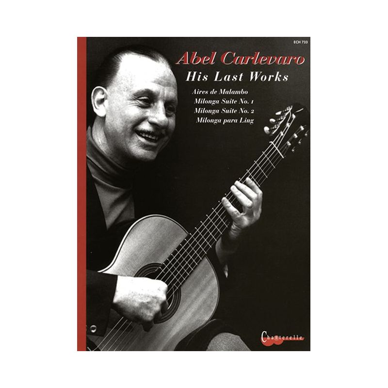 Carlevaro, Abel - His Last Works