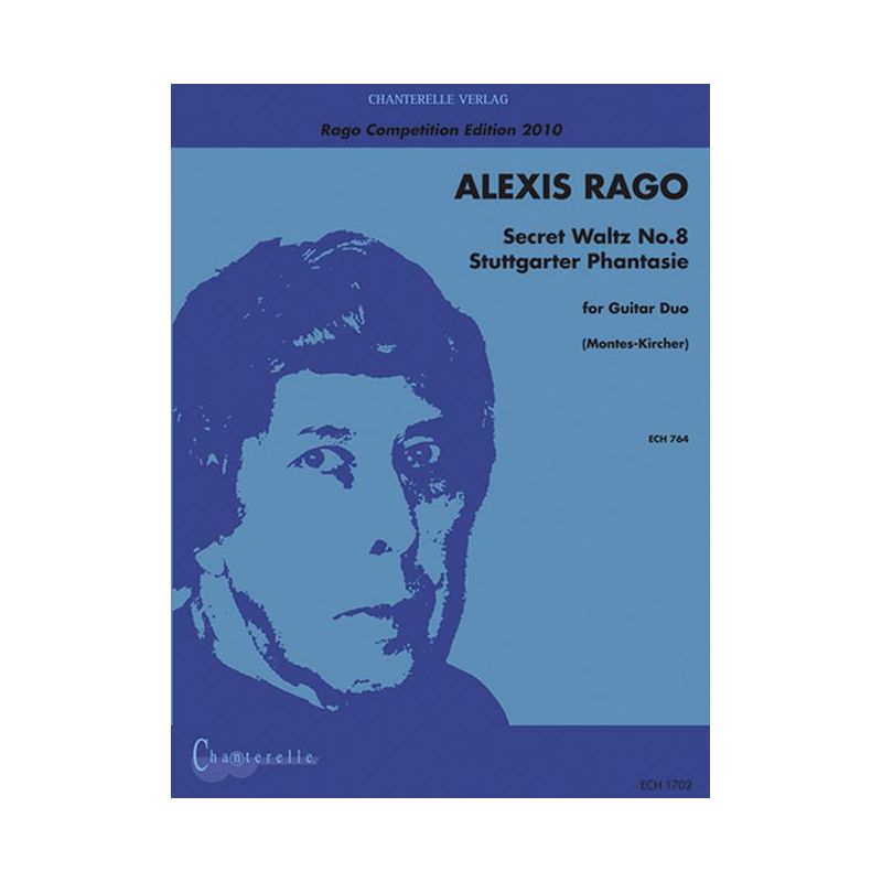 Rago, Alexis - Secret Waltz No.8, Stuttgarter Phantasie
