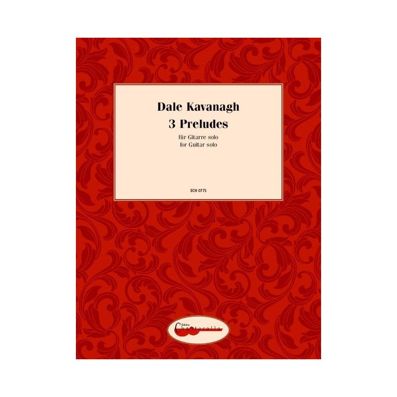 Kavanagh, Dale - 3 Preludes
