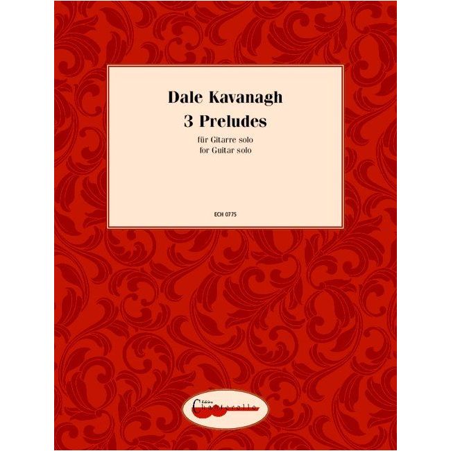 Kavanagh, Dale - 3 Preludes