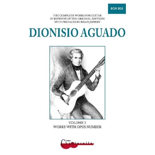 Aguado, Dionisio - The Complete Works for Guitar Vol. 3