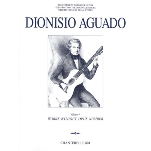 Aguado, Dionisio - The Complete Works for Guitar Vol. 4