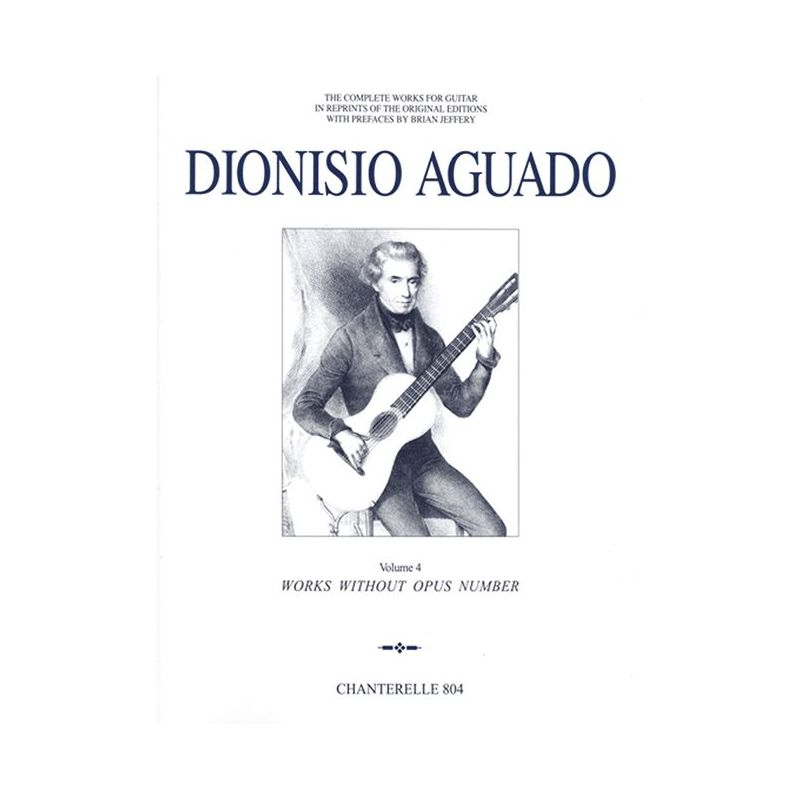 Aguado, Dionisio - The Complete Works for Guitar Vol. 4