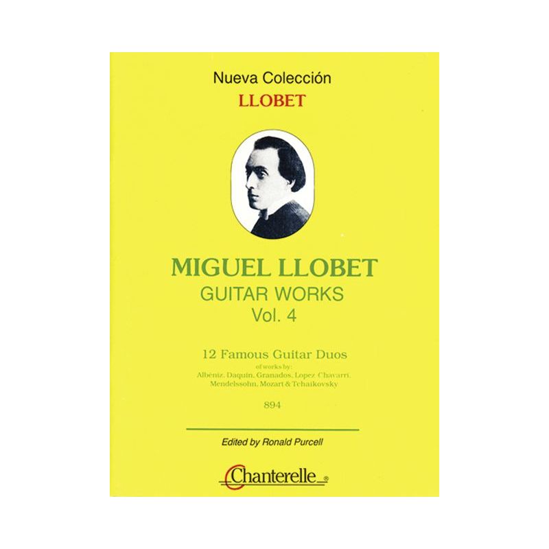 Llobet, Miguel - Guitar Works Vol. 4