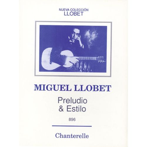 Llobet, Miguel - Preludio &...