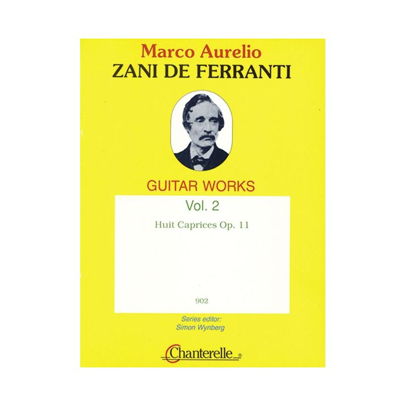 Zani de Ferranti, Marco Aurelio - 8 Caprices op. 11 Vol. 2