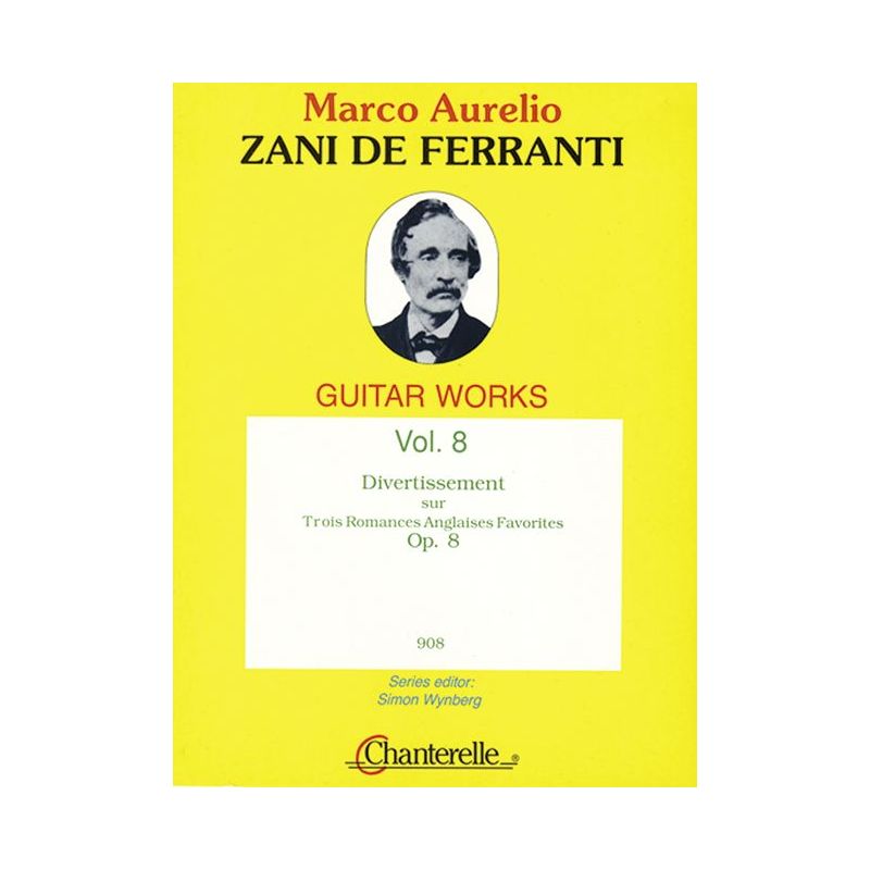 Zani de Ferranti, Marco Aurelio - Divertissement op. 8 Vol. 8