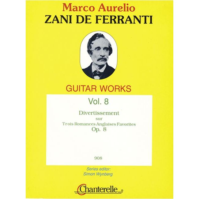 Zani de Ferranti, Marco Aurelio - Divertissement op. 8 Vol. 8