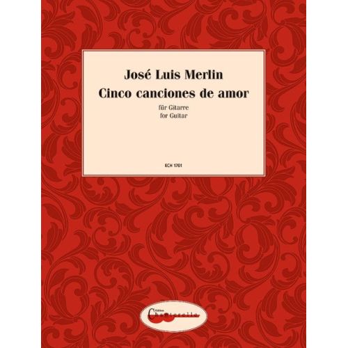 Merlin, José Luis - Cinco canciones de amor