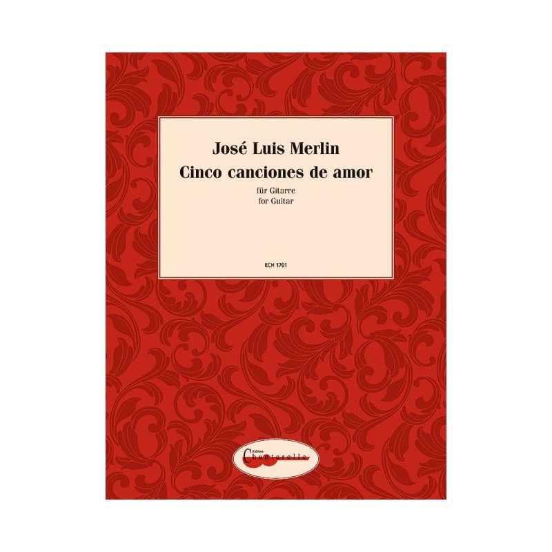 Merlin, José Luis - Cinco canciones de amor