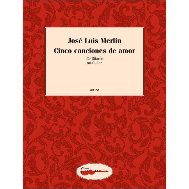 Merlin, José Luis - Cinco canciones de amor