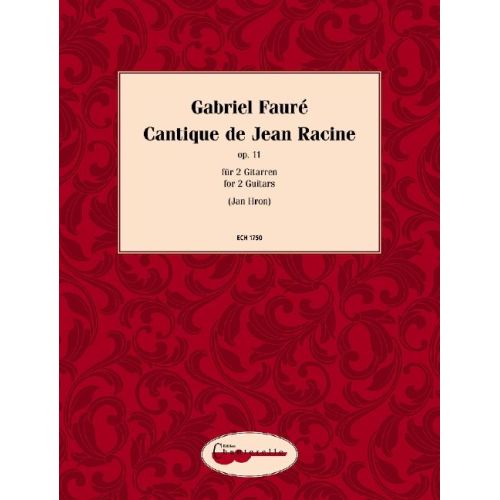 Fauré, Gabriel - Cantique...