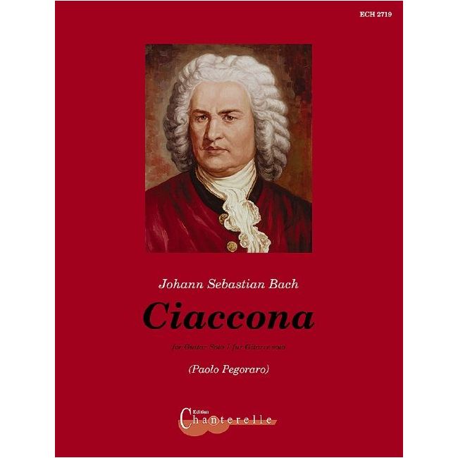 Bach, Johann Sebastian - Ciaccona BWV 1004
