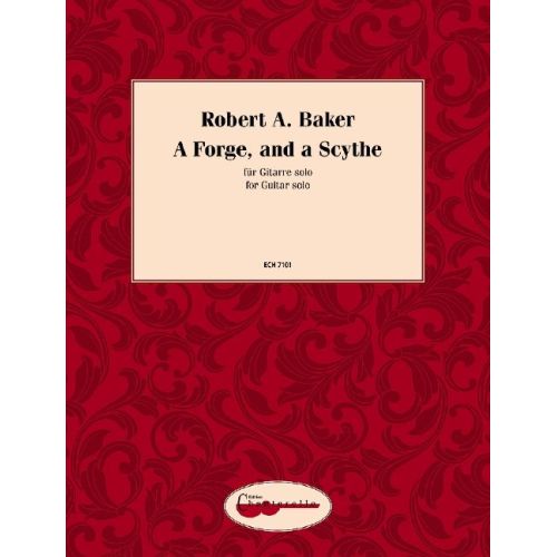 Baker, Robert A. - A Forge,...