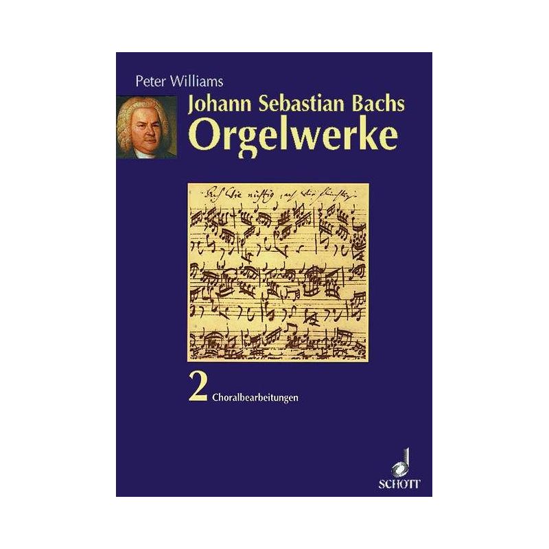 Williams, Peter - The Organ Music of J.S. Bach Vol. 2