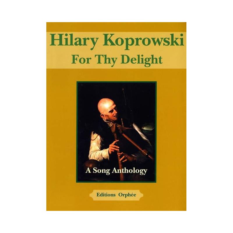 Koprowski, Hilary - For Thy Delight