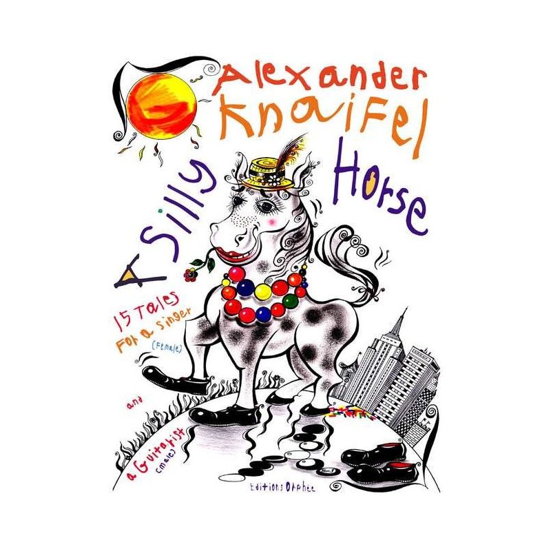 Knaifel, Alexander - A Silly Horse