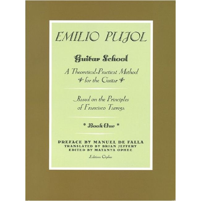 Pujol, Emilio - Guitar School Book 1
