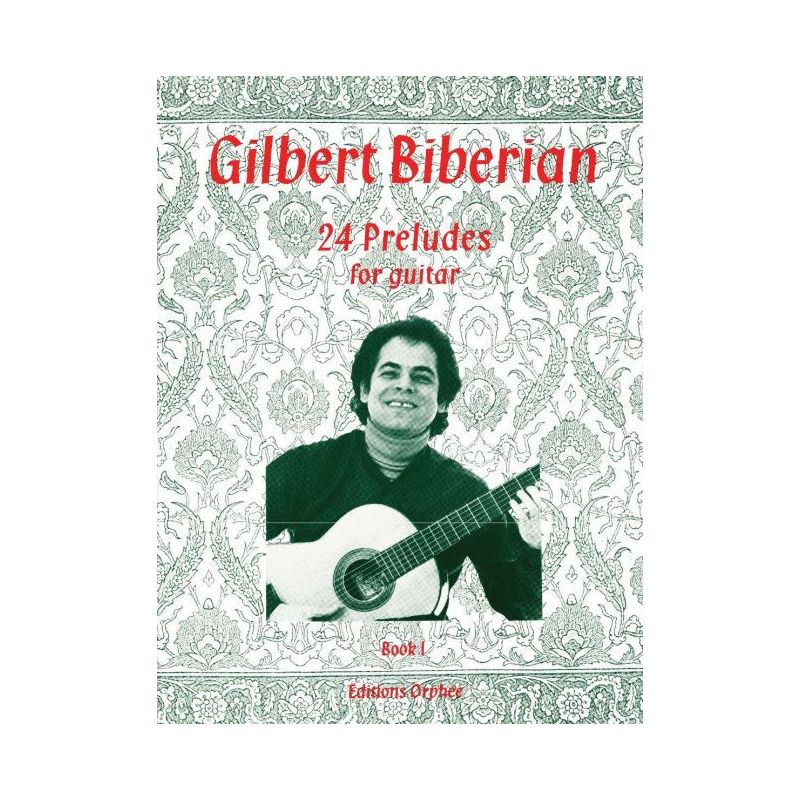 Biberian, Gilbert - 24 Preludes Book 1