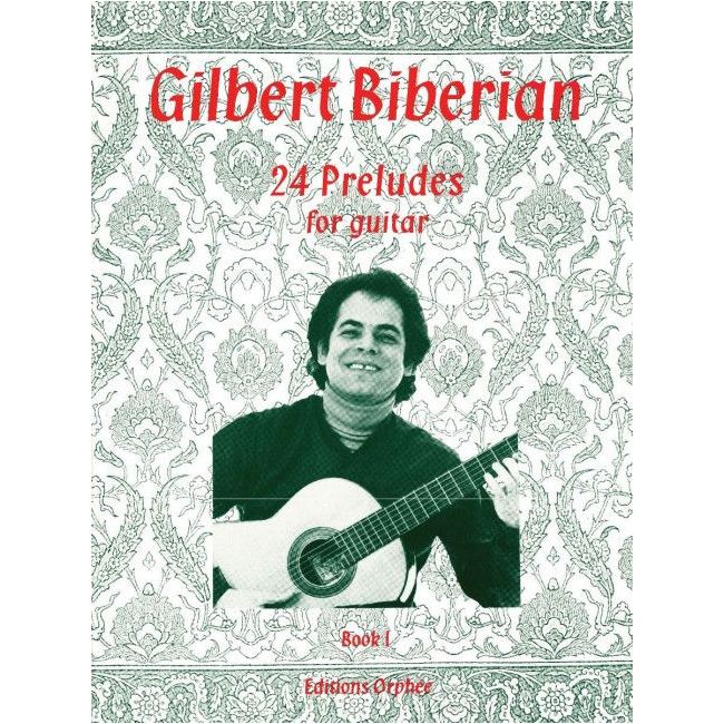 Biberian, Gilbert - 24 Preludes Book 1