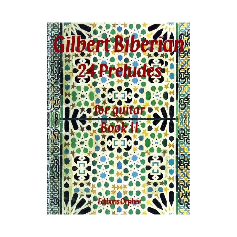Biberian, Gilbert - 24 Preludes Book 2