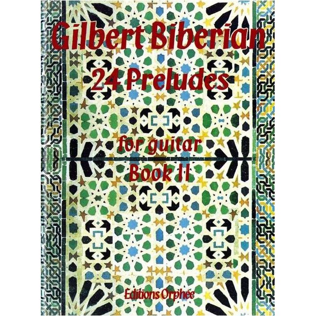 Biberian, Gilbert - 24 Preludes Book 2