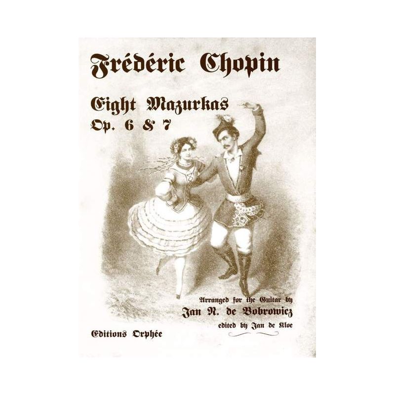 Chopin, Frédéric - Eight Mazurkas Op. 6-7