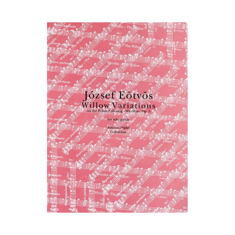 Eötvös, József - Willow Variations