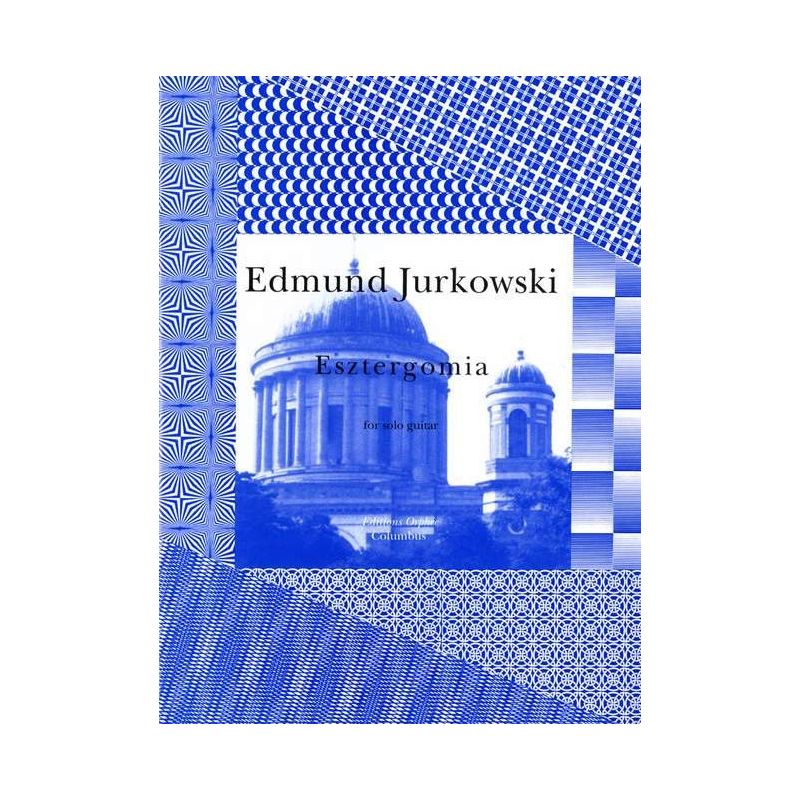 Jurkowski, Edmund - Esztergomia