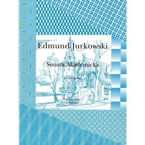 Jurkowski, Edmund - Sonata...