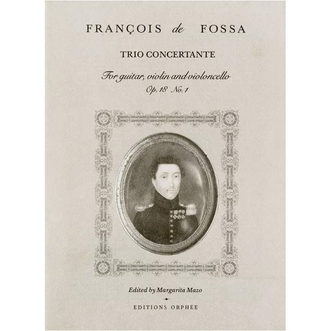 Fossa, François de - Trio Concertante op. 18/1