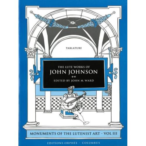 The Lute Works Of John...