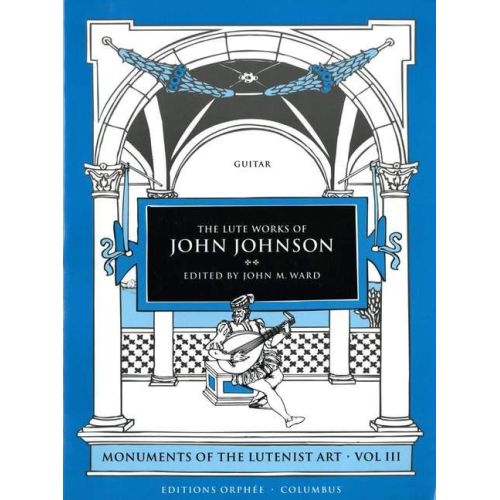 The Lute Works Of John...