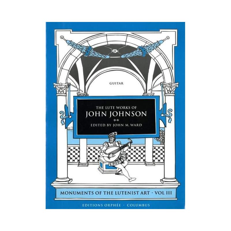 The Lute Works Of John Johnson Vol. 3