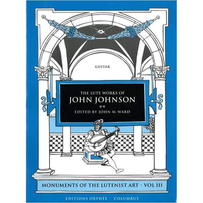 The Lute Works Of John Johnson Vol. 3