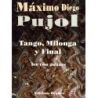 Pujol, Máximo Diego - Tango, Milonga Y Final